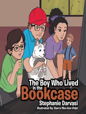 cover image of The Boy Who Lived in the Bookcase
